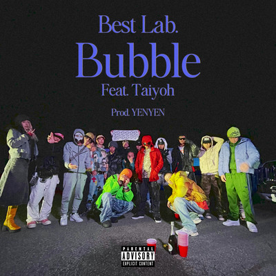 Bubble (feat. Taiyoh) Front Cover