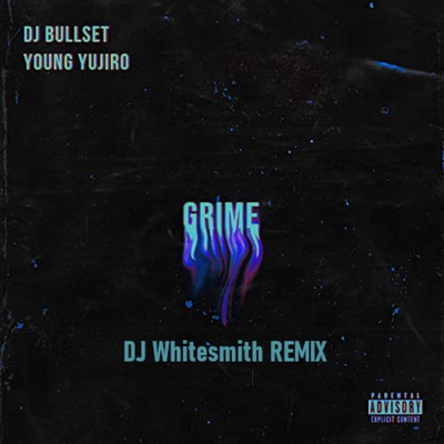 GRIME (DJ Whitesmith Remix) Front Cover