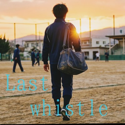 Last whistle Front Cover