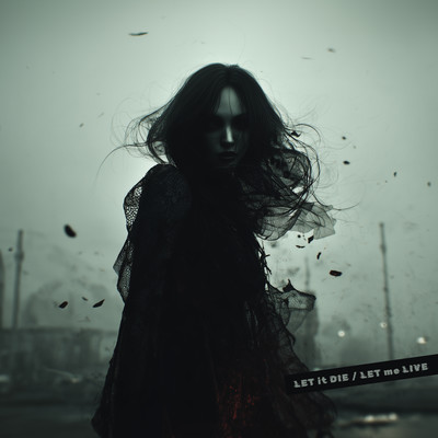 LET it DIE / LET me LIVE Front Cover