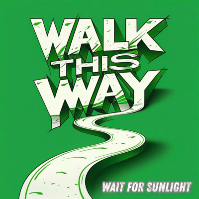 WALK THIS WAY Front Cover