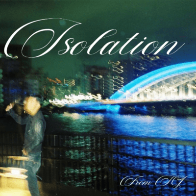 Isolationのジャケット写真