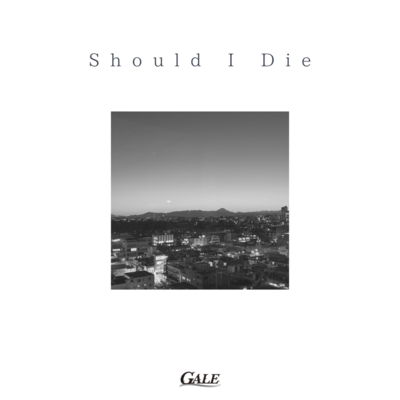 Should I Die Front Cover