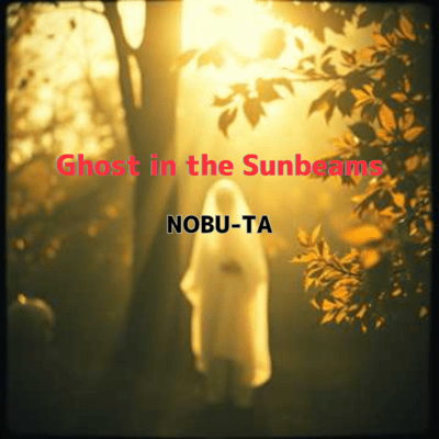 Ghost in the Sunbeams Front Cover