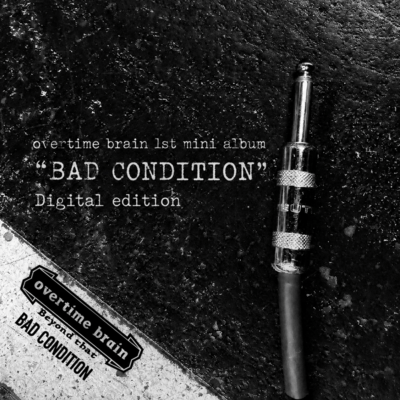 BAD CONDITION Front Cover