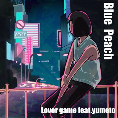 Lover game (feat. yumeto) Front Cover