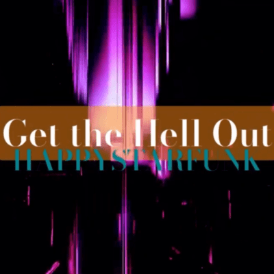 GET THE HELL OUT (2026 Remaster) Front Cover