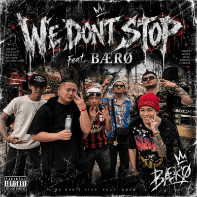 we don't stop (feat. BÆRØ) Front Cover
