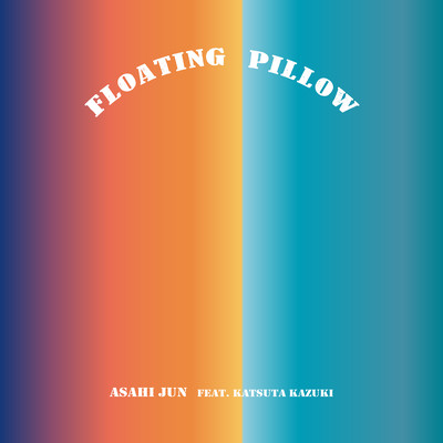 Floating Pillow (feat. Katsuta Kazuki) Front Cover