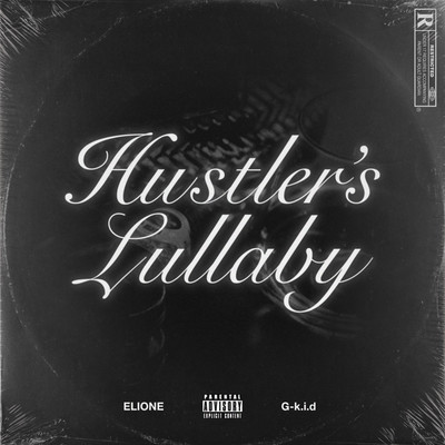 Hustler's Lullaby (feat. G-k.i.d)のジャケット写真