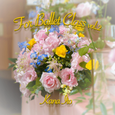 For Ballet Class vol.2 Front Cover