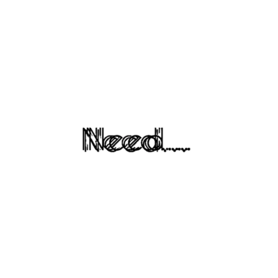 Need... Front Cover