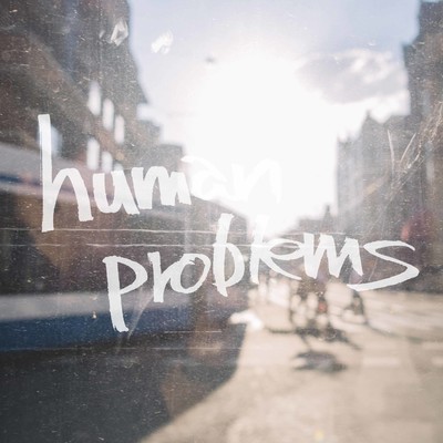 Human Problemsのジャケット写真