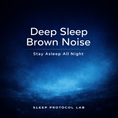Deep Sleep Brown Noise-Stay Asleep All Night Front Cover