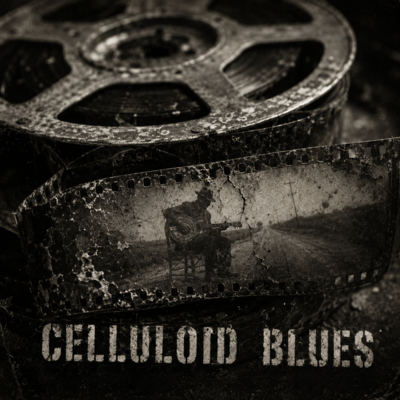 Celluloid Blues Front Cover