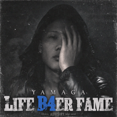 Life B4re Fame Front Cover