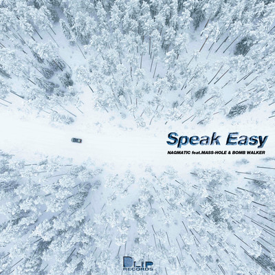 Speak Easy (feat. MASS-HOLE & BOMB WALKER) Front Cover