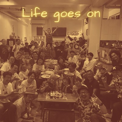 Life goes onのジャケット写真