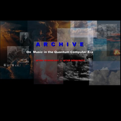 ARCHIVE -On Music in the Quantum Computer Era-のジャケット写真