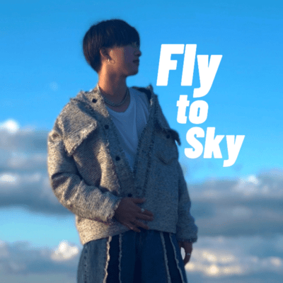 Fly to Sky Front Cover