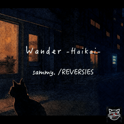 Wander -Haikai- (feat. カフェインジャンキー)のジャケット写真