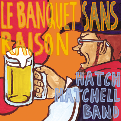 LE BANQUET SANS RAISON Front Cover