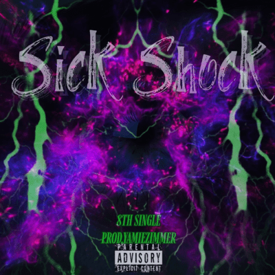 Sick Shock (Prod.YamieZimmer) Front Cover