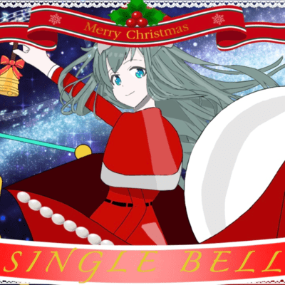 SINGLE BELL (feat. HATSUNE MIKU) Front Cover