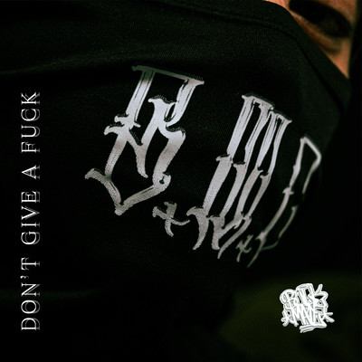 Don't give a fuck (feat. Chakr@the3rd & seldom)のジャケット写真