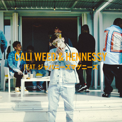Cali Weed&Hennessy (feat. JAPANESE MAGENESE) Front Cover