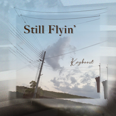 Still Flyin'のジャケット写真