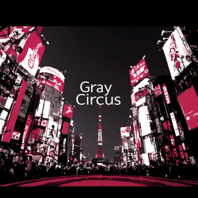 1st GrayCircus Front Cover