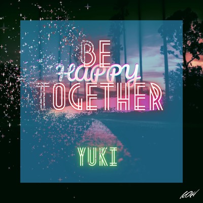 BE HAPPY TOGETHER Front Cover
