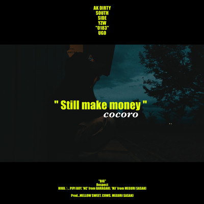 Still make moneyのジャケット写真