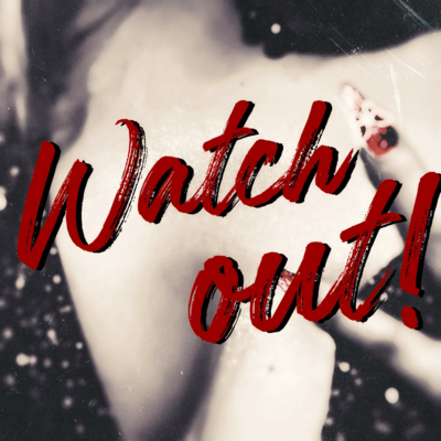 Watch out! Front Cover