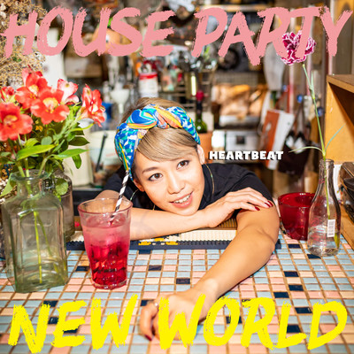 HOUSE PARTY / NEW WORLD Front Cover