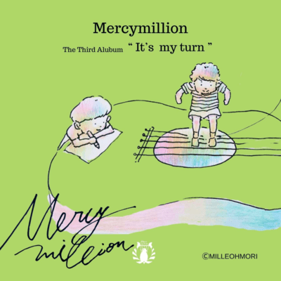 Mercymillion 3rd Alubum - It's my turn - Front Cover