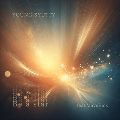 Be a star (feat. MaveRick) Front Cover