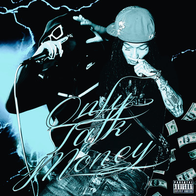 Only Talk Money (feat. Xameleon) Front Cover