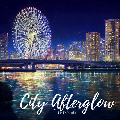City Afterglow (feat. Kazehiki) Front Cover