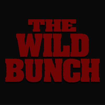 THE WILD BUNCH - subscription only - Front Cover