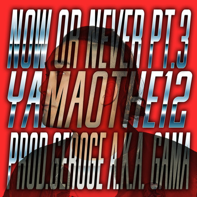 Now Or Never Pt.3 Front Cover