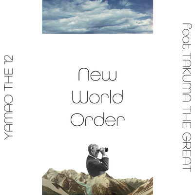 New World Order (feat. TAKUMA THE GREAT) Front Cover