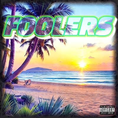 FOOLERS (feat. SCAT-LAW & Lil Bell Dice) Front Cover
