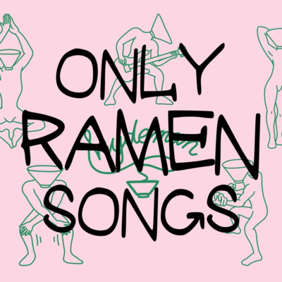 ONLY RAMEN SONGS Front Cover