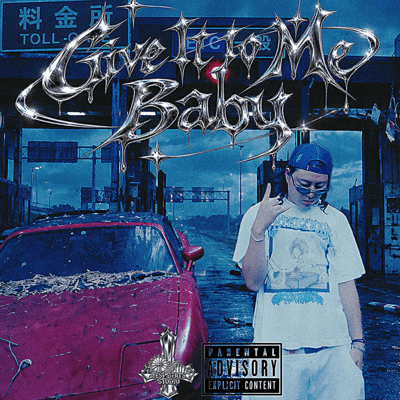 Give it to me baby Front Cover