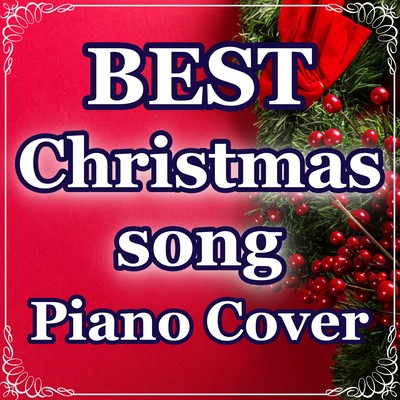Harmony at night at night Harmony heartwarming Best Christmas Piano cover collection Front Cover