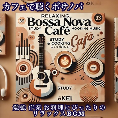 Relaxing Bossa Nova BGM Perfect for Studying, Working, and Cooking in a Cafe Front Cover
