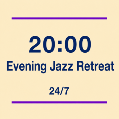Evening Jazz Retreat at 20:00 - Unwind at the End of Your Day with Relaxing Jazz Piano Time Front Cover