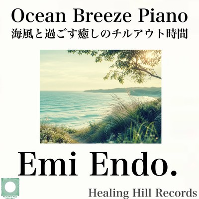 Ocean Breeze Piano - Relaxing Chill Out Time with Sea Wind Front Cover